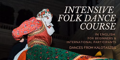 Summer Intensive Folk Dance Course