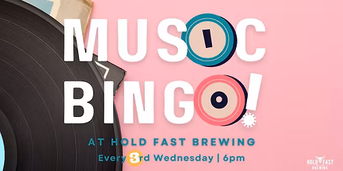MUSIC BINGO at Hold Fast Brewing