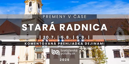 \u00daloha a premeny Starej radnice | Bratislavsk\u00e9 potulky