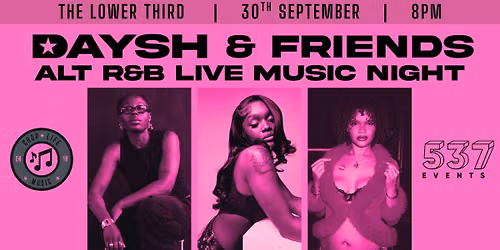 DAYSH & FRIENDS