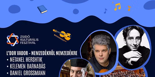 Netanel Hershtik \u2022 Kelemen Barnab\u00e1s \u2022 Daniel Grossmann