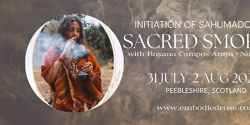 Initiation of Sahumadores--Sacred Smokes