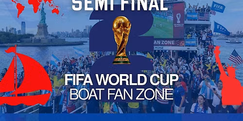 FIFA World Cup 2026 |Semi-Final Watch Party | Boat Cruise