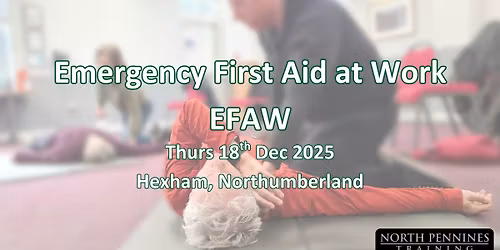 Emergency First Aid at Work - EFAW