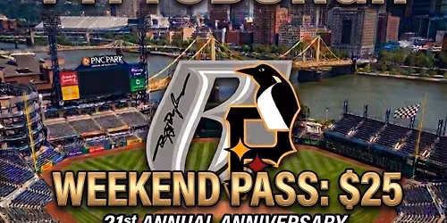 PITTSBURGH RUFF RYDERS 21ST ANNUAL ANNIVERSARY 