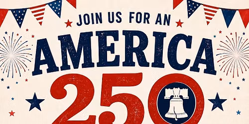 RCYR America 250 Party!