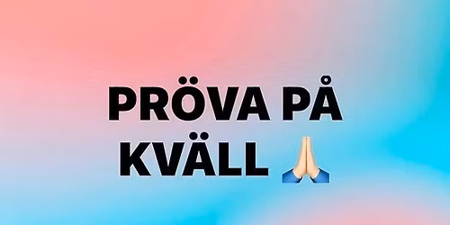Pr\u00f6va p\u00e5 kv\u00e4ll 