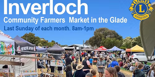 Sunday Community Farmers Market @ Inverloch Glade