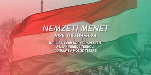 Nemzeti Menet okt\u00f3ber 23-\u00e1n