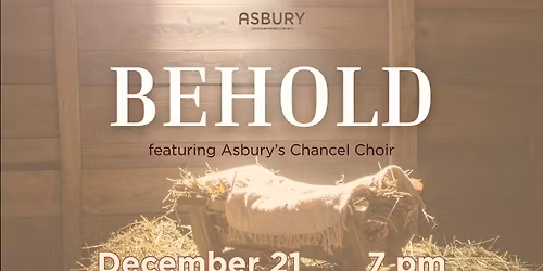 Behold: A Chancel Choir Christmas Program