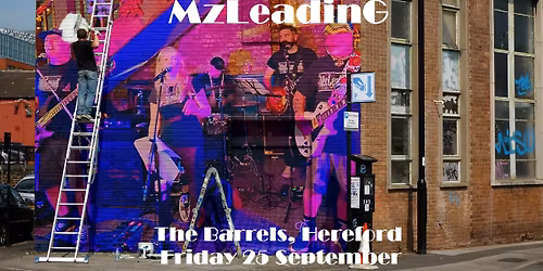 MzLeadinG Live at the Barrels