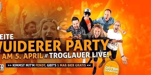 Troglauer live auf der WUIDARA PARTY \ud83e\udd8c\ud83c\udf7b\ud83d\udd25 | Voixfest WarmUp deluxe! | Ostersonntag - 05.04
