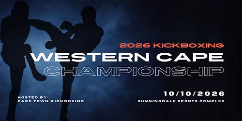 Western Cape Championship Kickboxing 2026 — Sunningdale Sports Complex 