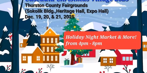 CASCADIA CHRISTMAS VILLAGE