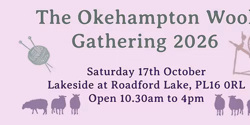 The Okehampton Wool Gathering 2026