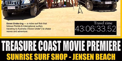 "Down Under-ing" MOVIE PREMIERE  & PRE-PARTY HEAT DRAW - LONGBOARD BATTLE X SUNRISE SURFSHOP