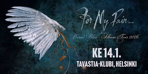 For My Pain... \/ Tavastia-klubi