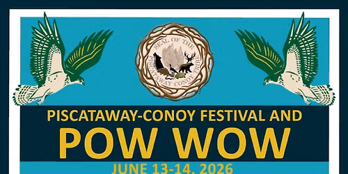 Piscataway-Conoy Festival and Pow Wow