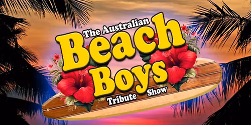 The Australian Beach Boys Tribute Show