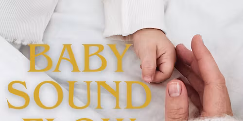 Baby Sound Flow