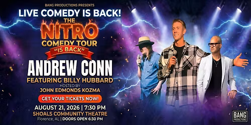 Bang Productions Presents Nitro Comedy Tour Featuring Andrew Conn