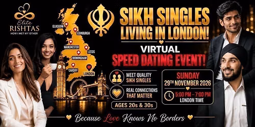 Online Speed Dating | For Sikh Singles in London, UK (Ages 20s & 30s)