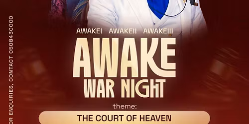 AWAKE WAR NIGHT 