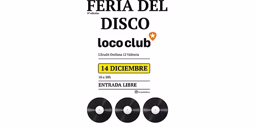 8\u00aa Feria del Disco Loco Club