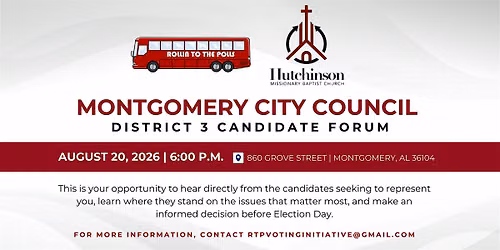 Montgomery City Council District 3 Candidate Forum