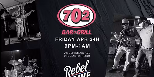 Rebel Line @ The 702 Bar