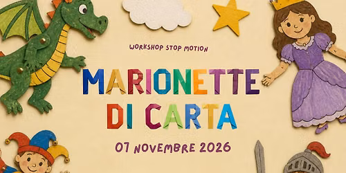 MARIONETTE DI CARTA - laboratorio creativo dagli 8 anni in su