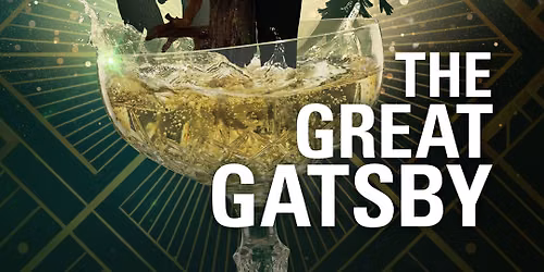 The Great Gatsby - Theatrical Production - Audio Described  Sensory Informed & Open and Closed Captioned
