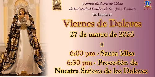 MISA Y PROCESI\u00d3N SOLEMNE de Nuestra Se\u00f1ora de los Dolores