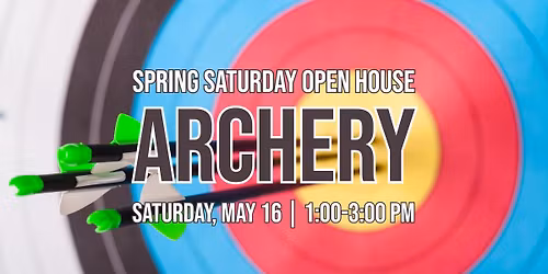 Archery - Spring Saturdays