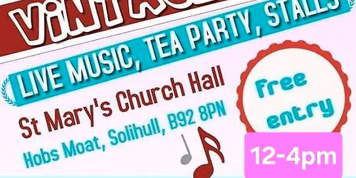 Lolly's Events | Craft & Vintage Fair at St Mary's Hobs Moat | Pop-up Kitchen | Music | FREE ENTRY