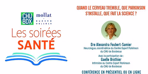 Soir\u00e9e Sant\u00e9 - Quand le cerveau tremble, que Parkinson s'installe, que fait la science ?