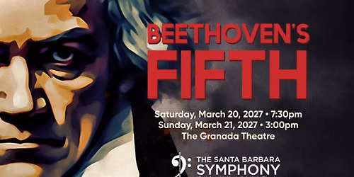 Santa Barbara Symphony: Beethoven's Fifth