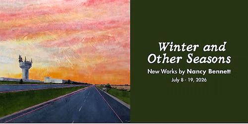 Nancy Bennett Winter and Other Seasons Solo Exhibition