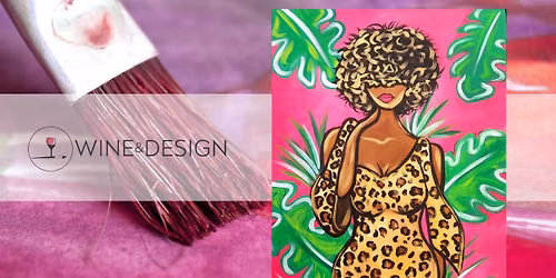 Paint & Sip:  Jungle Slayed