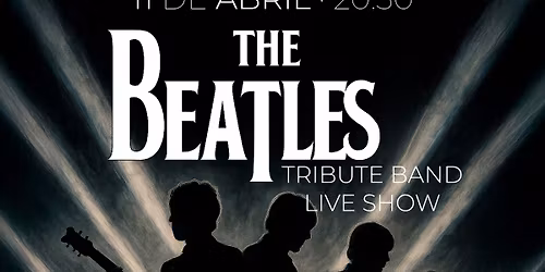 The Beatles - Tribute Show