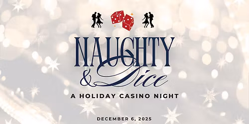 Naughty & Dice: A Holiday Casino Night