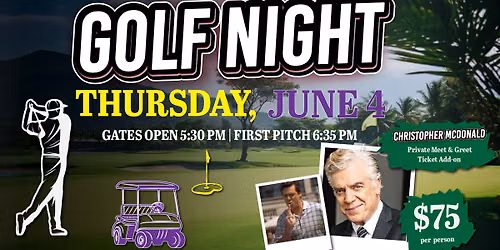 \u26be Christopher McDonald Ticket Add-On Meet & Greet Night \u26be