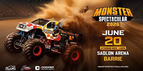Monster Spectacular - Barrie - Sadlon Arena
