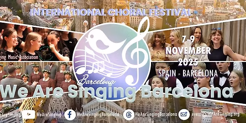 We Are Singing Barcelona 2025 International Choral Festival
