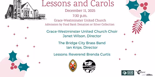 Lessons and Carols - Grace Westminster United Church Choir and Bridge City Brass Band