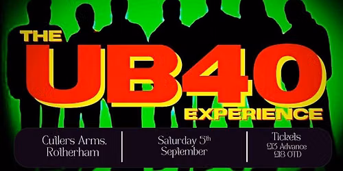 UB40 Experience - Rotherham — Cutlers Arms, S60 1BQ Rotherham,