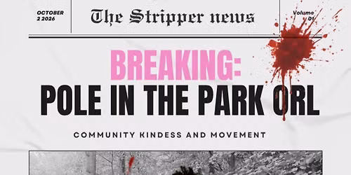 POLE IN THE PARK : Orl