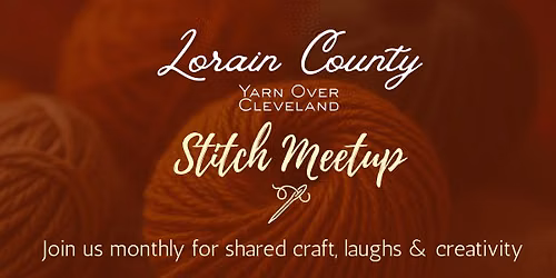 Lorain County Stitch Meetup - Elyria Public Library SOUTH BRANCH