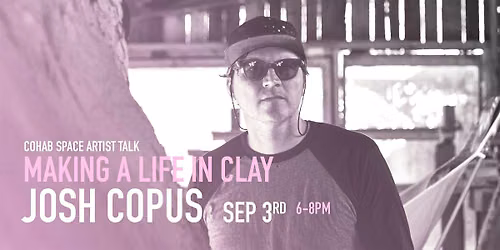 Artist Talk: Making a Life in Clay