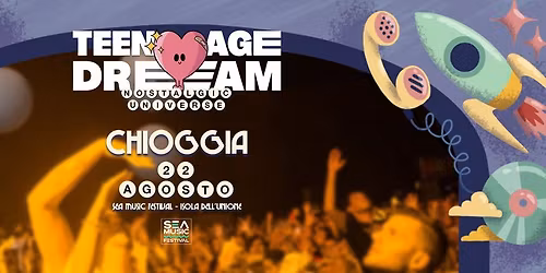 Sea Music Festival - Teenage Dreeam